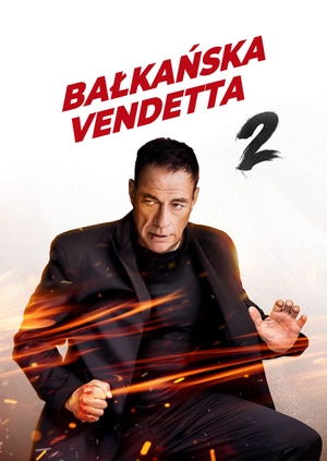 Bałkańska vendetta 2