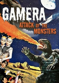 Gamera: Attack of the Monsters