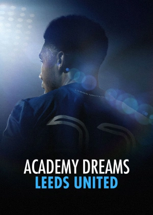 Academy Dreams: Leeds United