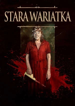 Stara wariatka