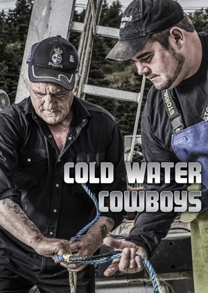Cold Water Cowboys