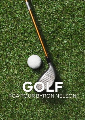 Golf. PGA Tour Byron Nelson