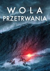 Wola Przetrwania — plakat