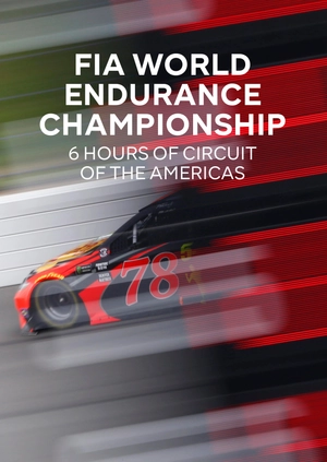 FIA World Endurance Championship. 6 Hours of Circuit of the Americas