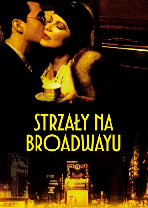 Strzały na Broadwayu