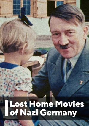 Lost Home Movies of Nazi Germany