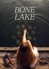 Bone Lake — plakat