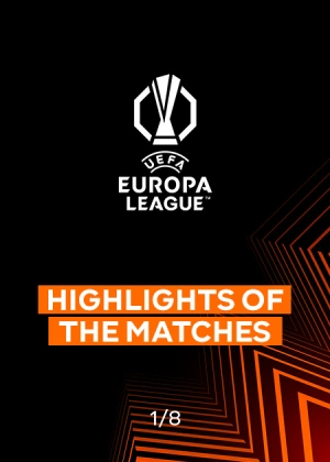 Europa League 25/26. Round of 16. Second Legs. Highlights