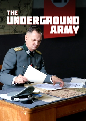 The Underground Army
