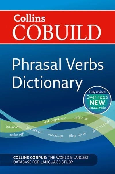 Collins COBUILD. Phrasal Verbs Dictionary (3rd Edition)