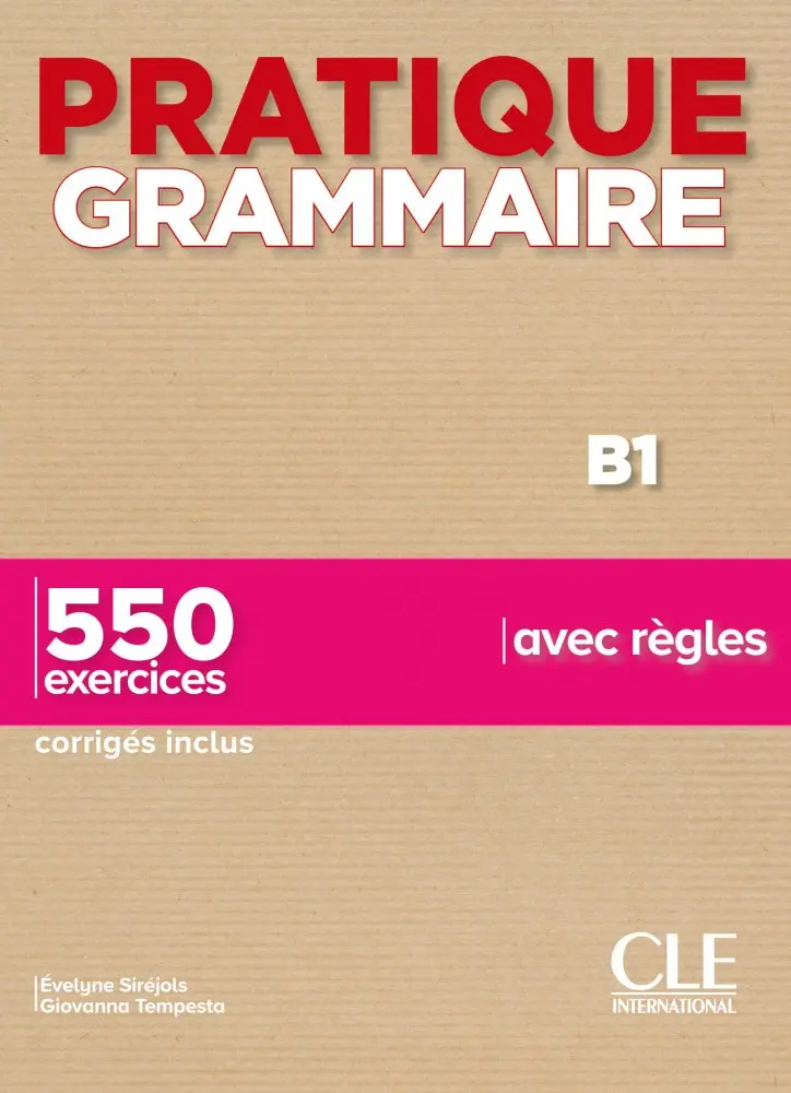 Обкладинка "Pratique Grammaire B1. Livre + Corrigés"
