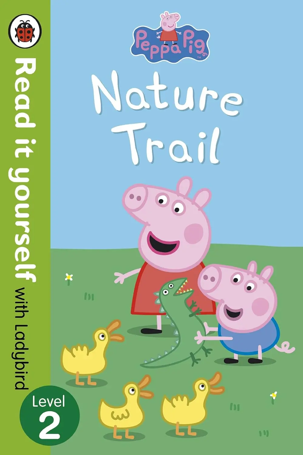 Обкладника "Read it yourself: Level 2 Peppa Pig: Nature Trail" Обкладинка "Read it yourself: Level 2 Peppa Pig: Nature Trail"