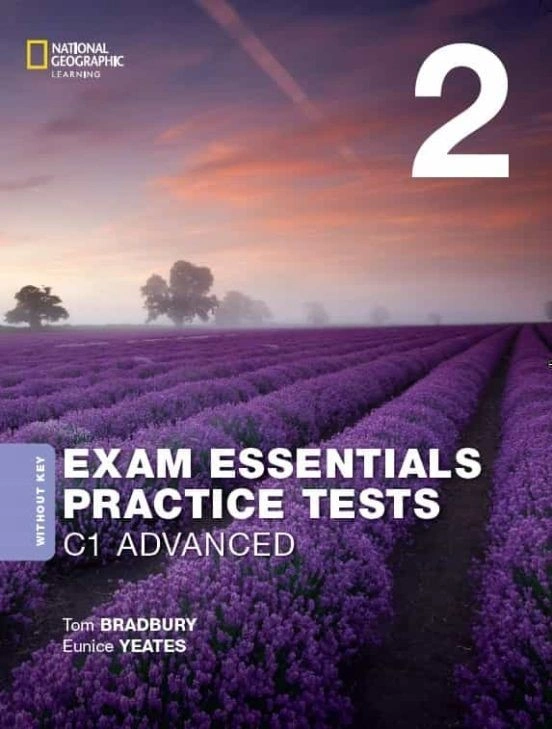 Exam Essentials: Cambridge C1 Advanced. Practice Test 2 without key
