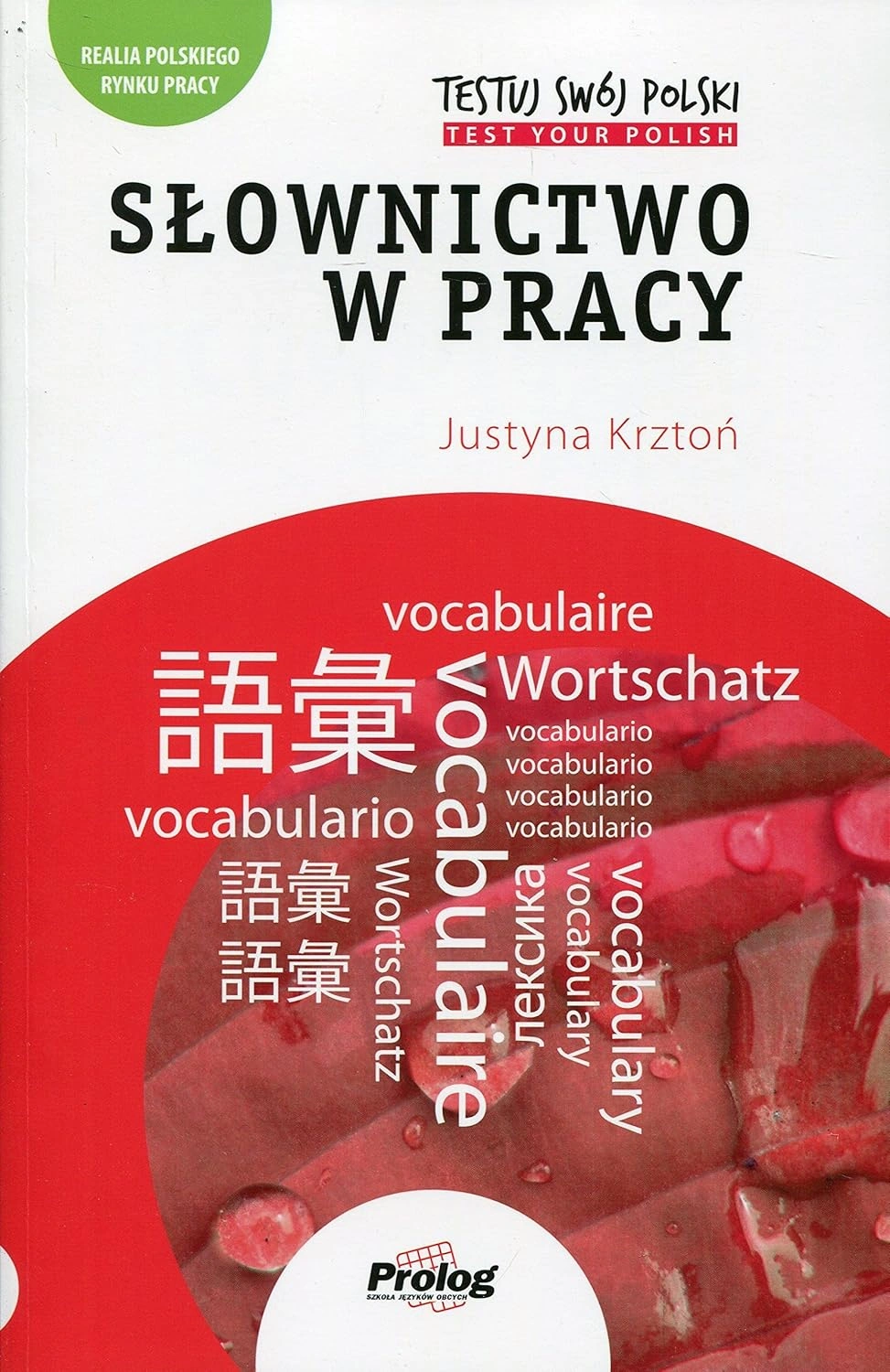Testuj Swoj Polski - Slownictwo w pracy