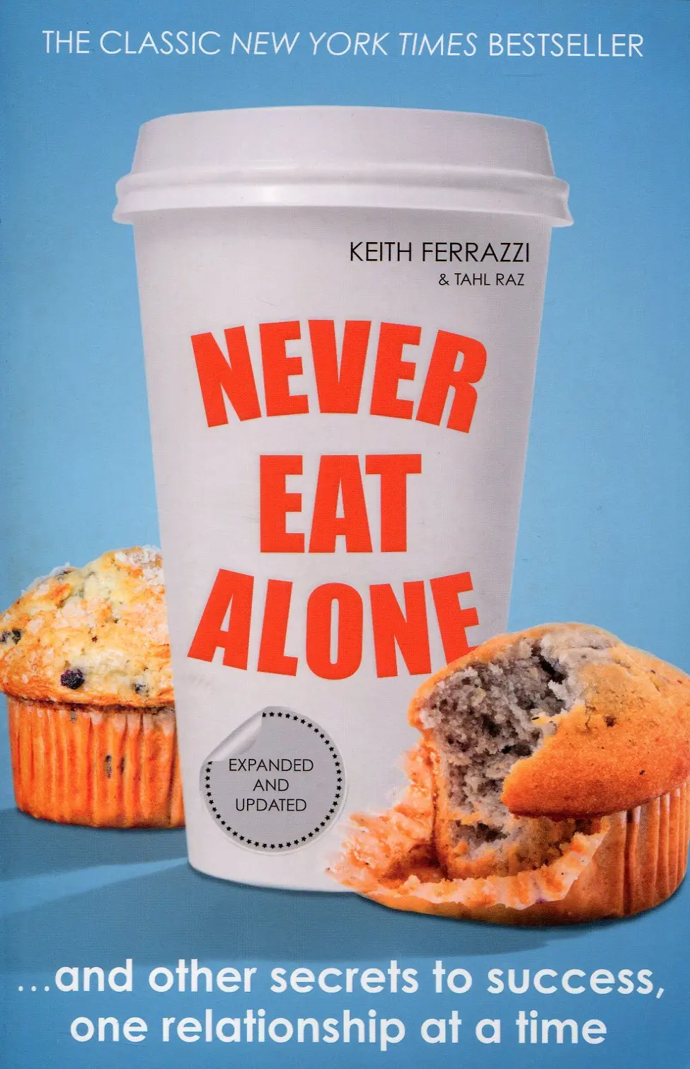 Обкладника "Never Eat Alone" Обкладинка "Never Eat Alone"