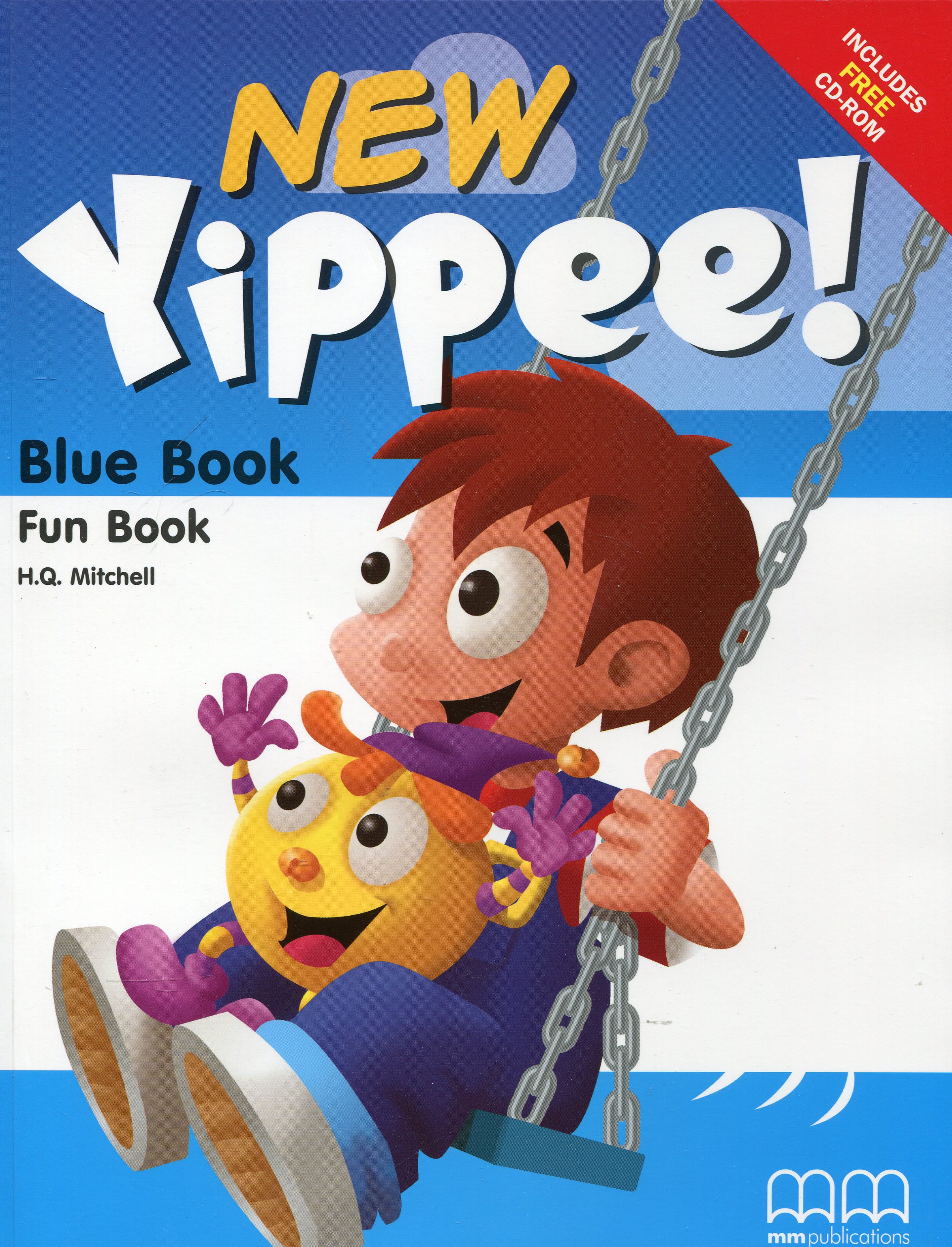 Yippee! New Blue. Fun Book with CD. Мітчелл Гарольд...