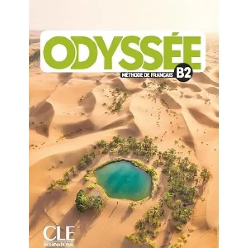 Обкладинка "Odyssée B2. Livre de l'élève + Audio en ligne"