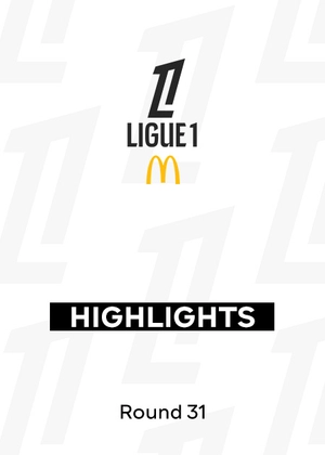 Ligue 1 25/26. Round 31. Match Highlights
