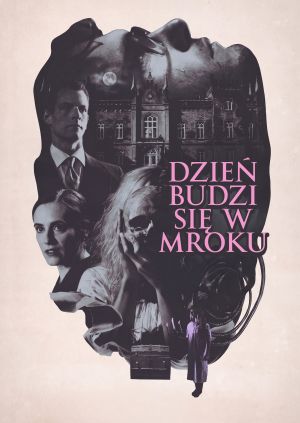 Dzień budzi się w mroku — plakat