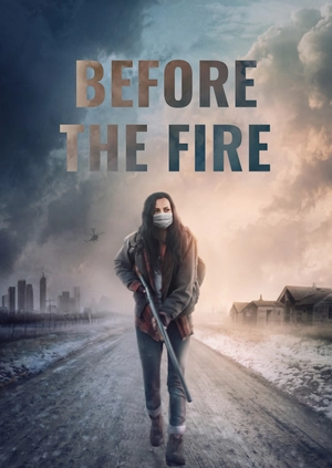 Before the Fire
