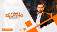 Mustafo - Zulayho (cover remix)