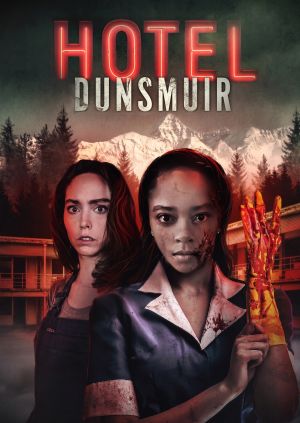 Hotel Dunsmuir — plakat