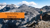 Road trip w Parku Narodowym Stelvio - Lago Di Cancano, dzikie termy i Passo Stelvio