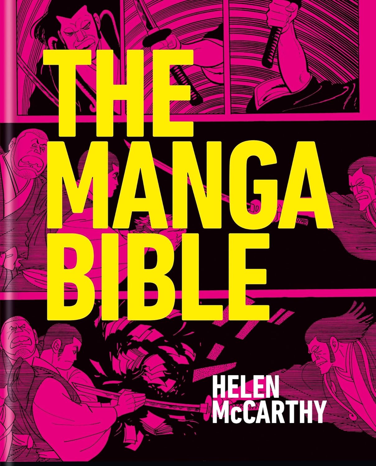 The Manga Bible: The Definitive Guide to Contemporary...