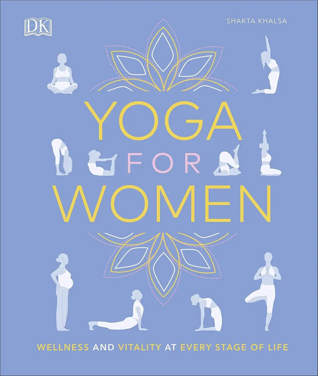 Обкладинка "Yoga for Women: Wellness and Vitality at Every Stage of Life"