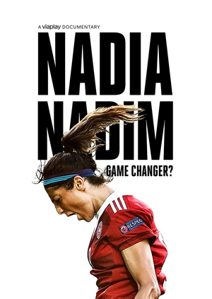 Nadia Nadim – Game Changer?