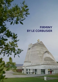 Firminy by Le Corbusier