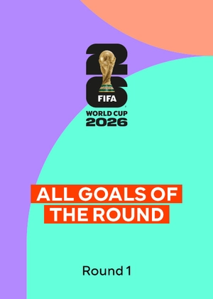 2026 FIFA World Cup. Round 1. All Goals of the Round