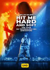 Billie Eilish: Trasa koncertowa «Hit Me Hard and Soft» UHD — plakat