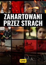 Hartowane przez strach UHD — plakat