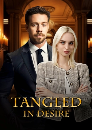 Tangled In Desire