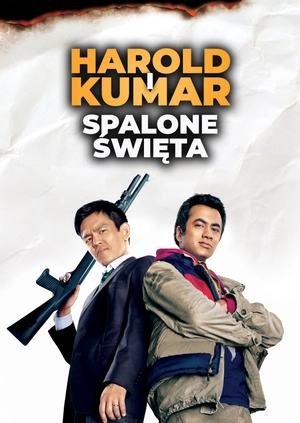 Harold i Kumar: Spalone święta