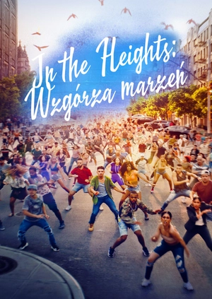 In the Heights: Wzgórza marzeń