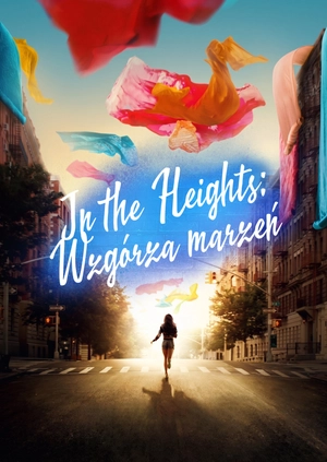 In the Heights: Wzgórza marzeń