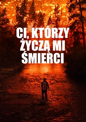 Ci, którzy życzą mi śmierci