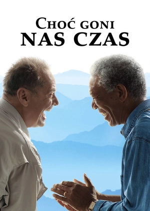 Choć goni nas czas
