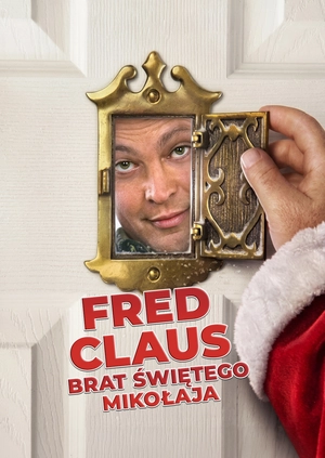 Fred Claus - Brat Świętego Mikołaja
