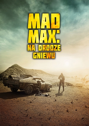 Mad Max: Na drodze gniewu
