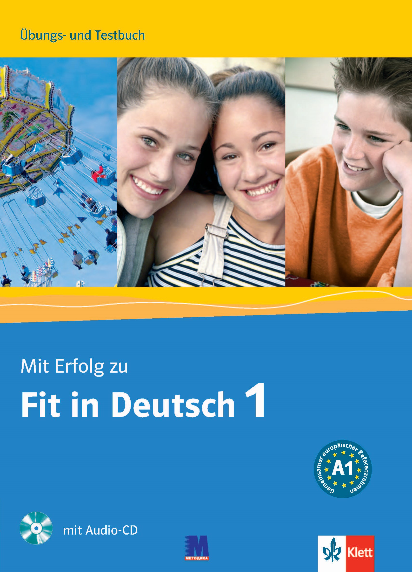 Mit Erfolg zu. Fit in Deutsch 1. Übungs und Testbuch....
