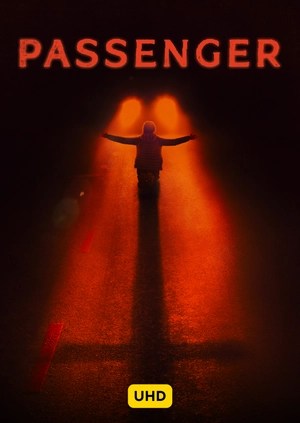 Passenger UHD