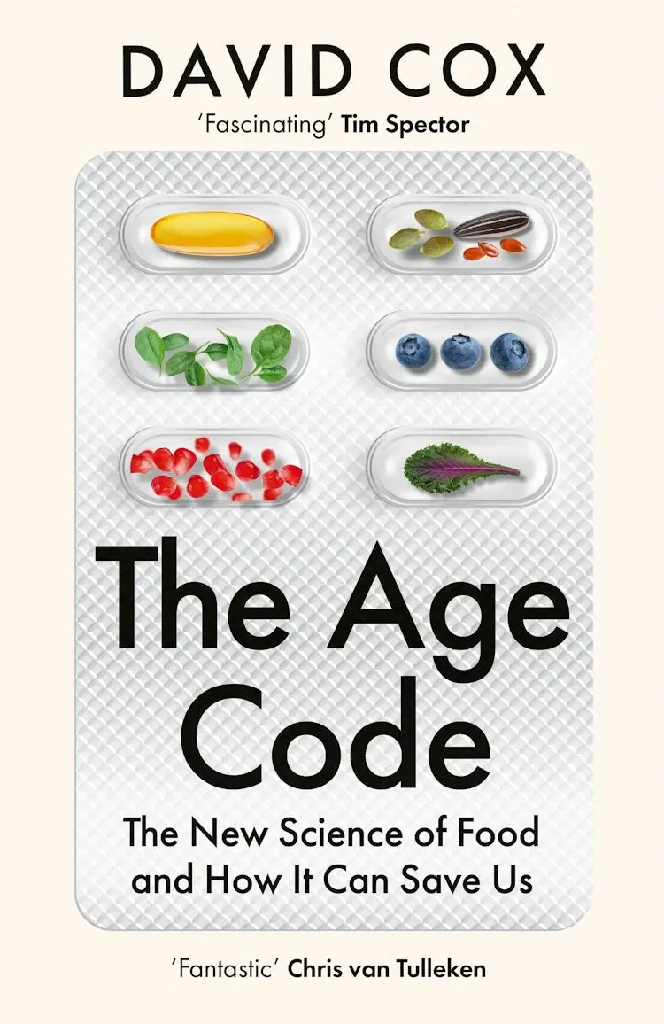 The Age Code: The New Science of Food and How It Can Save Us