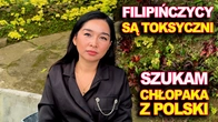 FILIPINKA SZUKA CHŁOPAKA...
