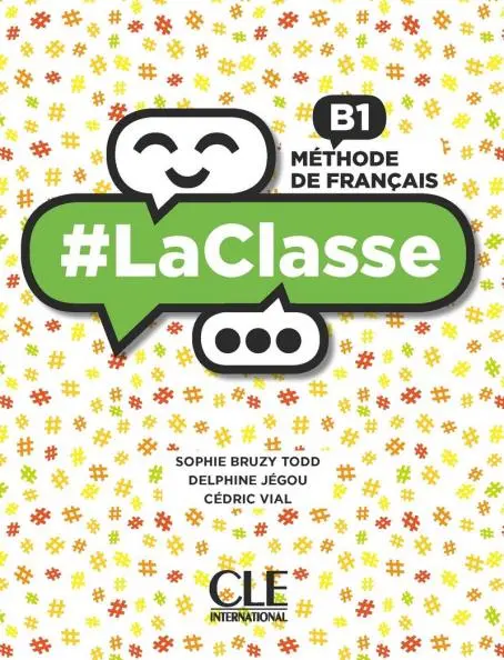 Обкладинка "LaClasse - Niveau B1 - Livre de l'élève + DVD-Rom"