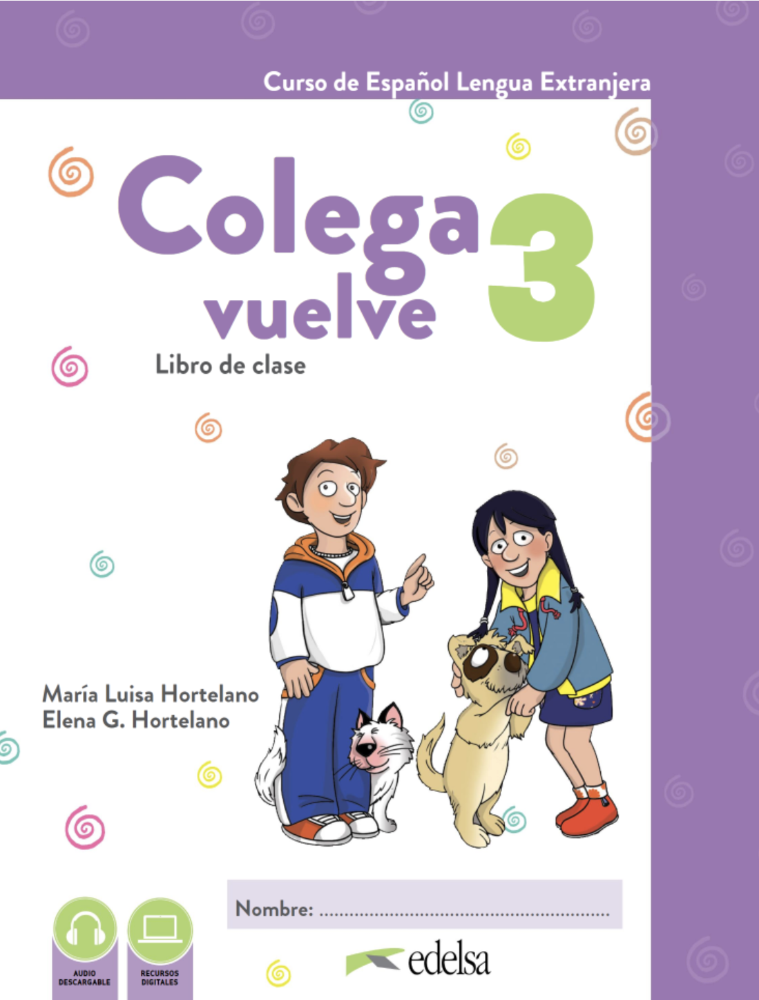 Colega vuelve 3 Pack alumno (Libro + Ejercicios)