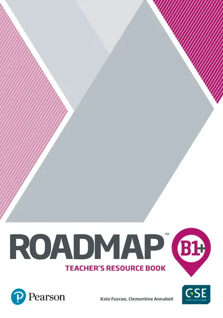 Roadmap B1+. Teacher's Book +Assessment Package