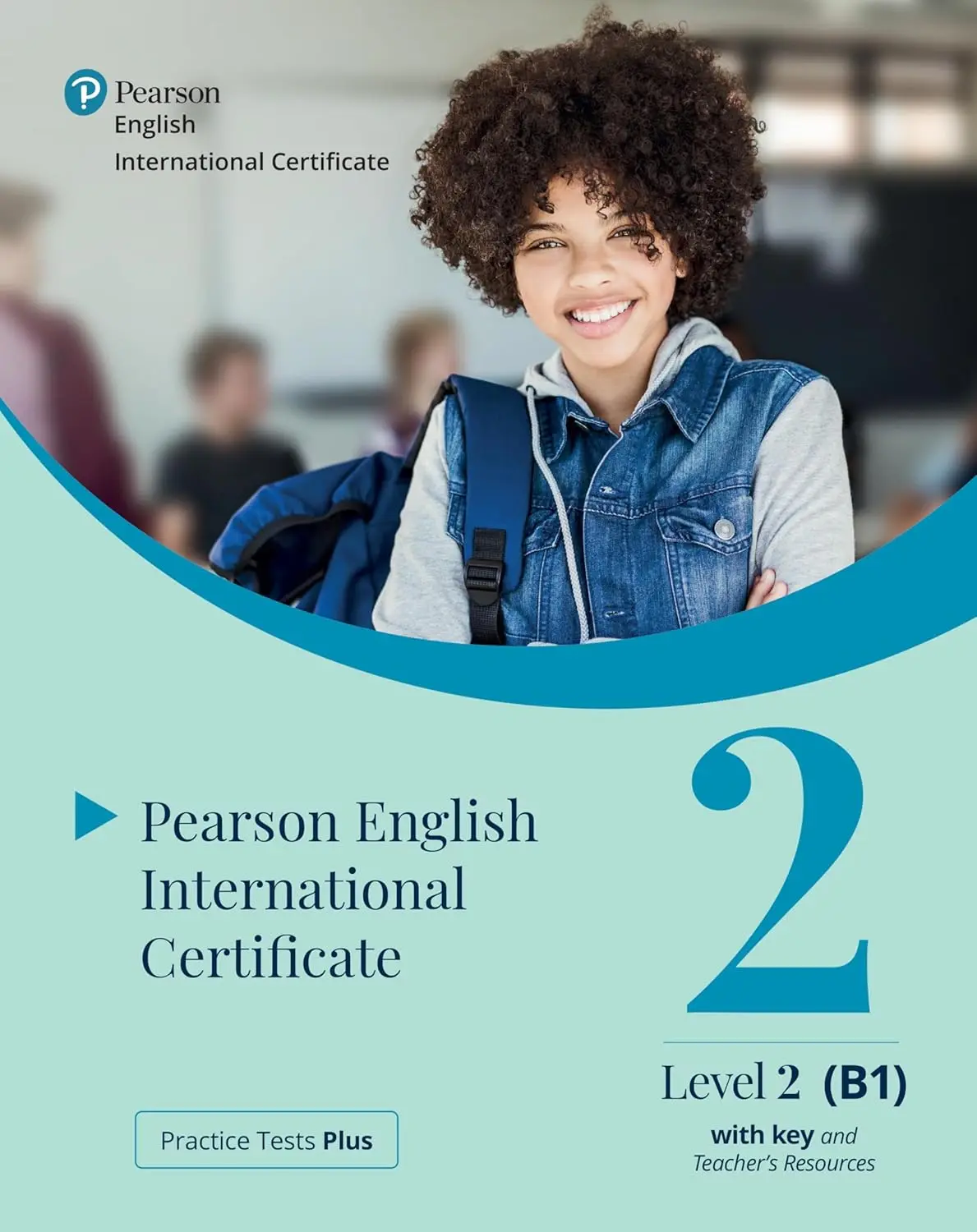Practice Tests Plus PTE General B1. Teacher's Book +App +PEP +key